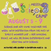 Load image into Gallery viewer, MESSY SCIENCE CAMP! 8/5 - 8/9
